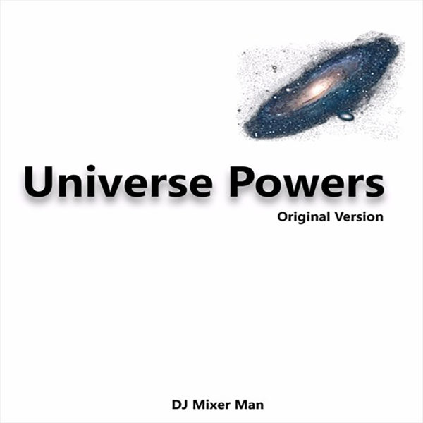 DJ Mixer Man - Universe Powers - EKM.CO