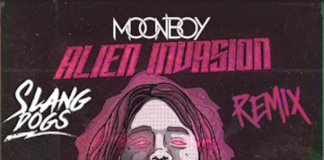 MOONBOY - ALIEN INVAZION (Slang Dogs DnB Remix)