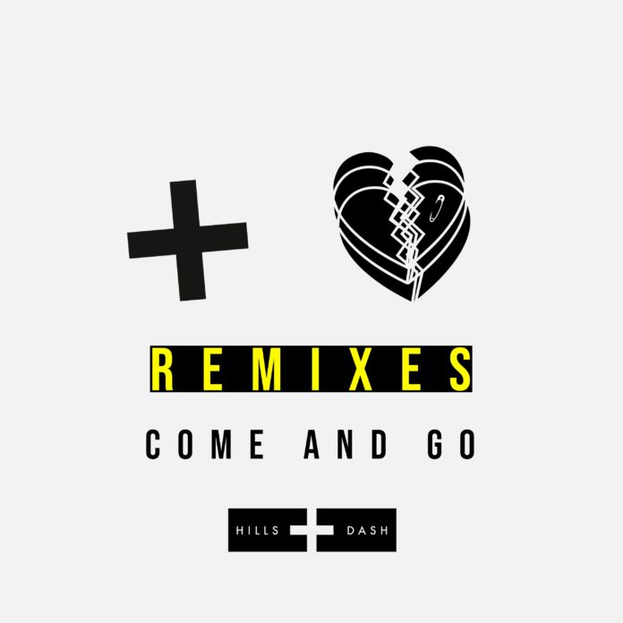 HILLS + DASH Drops a Special 'Come and Go Remixes EP'