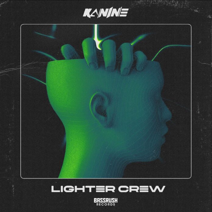 KANINE - Lighter Crew, Drum and Bass music, Bassrush Records