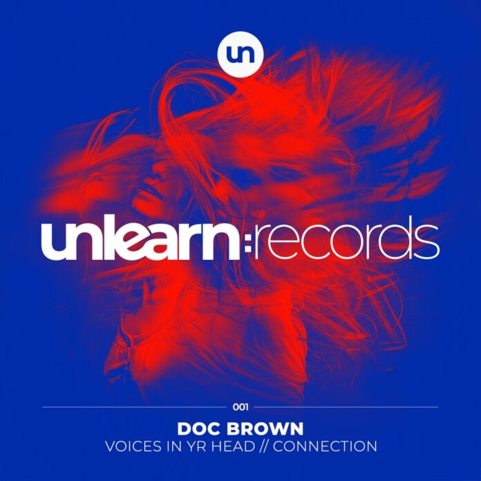 Doc Brown, Tech House track, Unlearn:Records