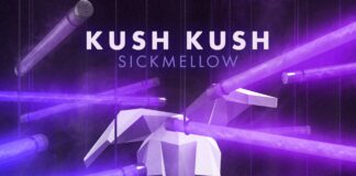 Kush Kush, Sickmellow, new Kush Kush music