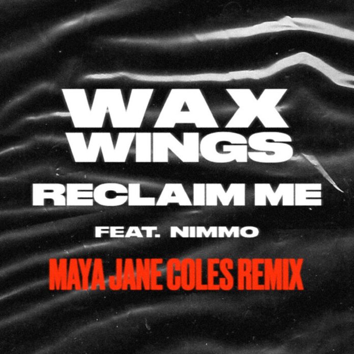 Maya Jane Coles, Maya Jane Coles remix, Wax Wings, NIMMO