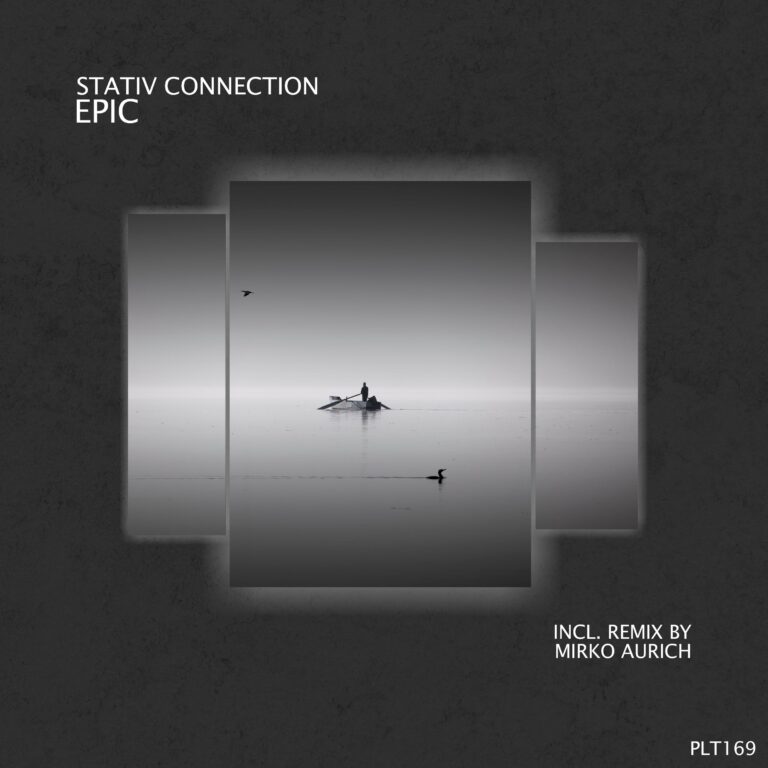 Stativ Connection - Epic - Polyptych World - Mirkop Aurich Remix - new Deep Progressive House 2021