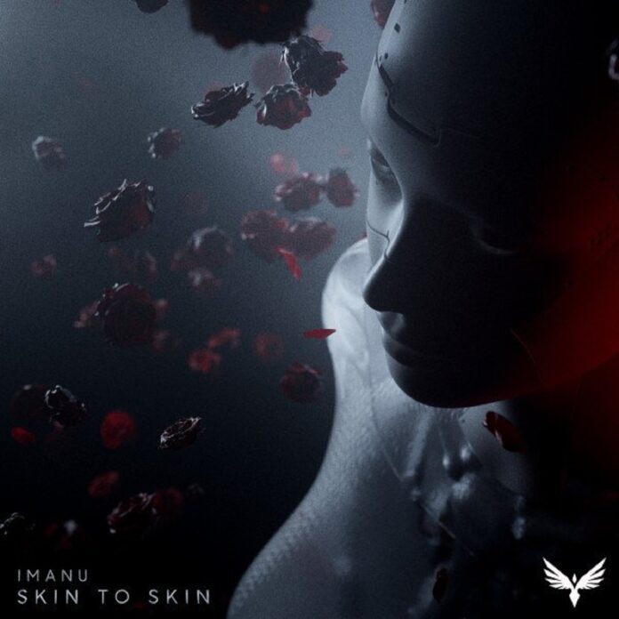 IMANU - Skin To Skin, Trap / Wave music, new IMANU music 2021