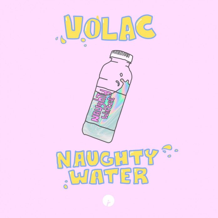 Volac - Naughty Water is OUT NOW! Singalong with the Russian House duo; Don't know what to order, I just want some naughty water!