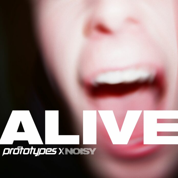 The Prototypes & Noisy - Alive is OUT NOW! Check out this new NOISY music and make sure to catch The Prototypes on their fall tour dates.