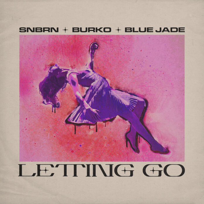 SNBRN - Letting Go is OUT NOW! This new SNBRN, Burko, Blue Jade & Ultra Records song is a beautiful and mesmerizing summer melodic banger!