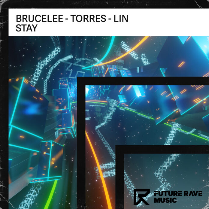 Brucelee, Torres & LIN - Stay is OUT NOW! This new Brucelee, Torres & LIN song brings pure mainstage energy to Future Rave Music!