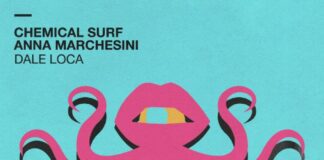 The new Chemical Surf & Anna Marchesini 2022 Latin Tech House song Dale Loca is OUT NOW on Dim Mak's A Good One Records!