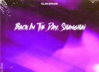 Clan Brude - Back in the Day, Shanghai is OUT NOW! This new Clan Brude song is available via Mystery Freedom Records!