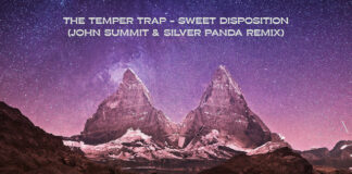 John Summit & Silver Panda put a Melodic House & Techno twist on The Temper Trap - Sweet Disposition on their brand new 2024 remix!