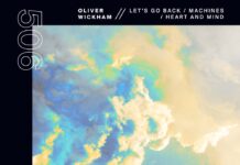 Oliver Wickham brings mesmerizing emotions on his new Progressive EP "Let's Go Back / Machines / Heart & Mind" via Colorize (Enhanced).