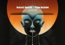 Wave Wave & Tom Budin joined forces on the deep and hypnotic new Tech House heater I Know via Mentalo Music.