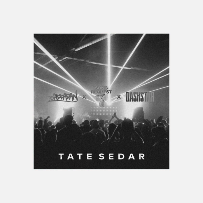 TATE SEDAR mashed Chase & Status' DnB hit “Baddadan”, Knock2’s “dashstar” and Ray Volpe’s “SONG REQUEST into one massive party anthem!