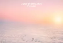 Lost In Dreams unveiled a new compilation album w/ Chilled Deep & Prog House music edits of Crystal Skies, Highlnd, Friendzone, and more!