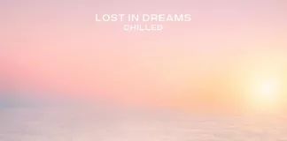 Lost In Dreams unveiled a new compilation album w/ Chilled Deep & Prog House music edits of Crystal Skies, Highlnd, Friendzone, and more!