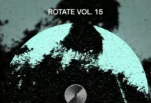 Rotate Volume 15 from IN/ROTATION brings House, Tech House, and Afro House heat in 2025. A global, club-ready compilation not to miss.