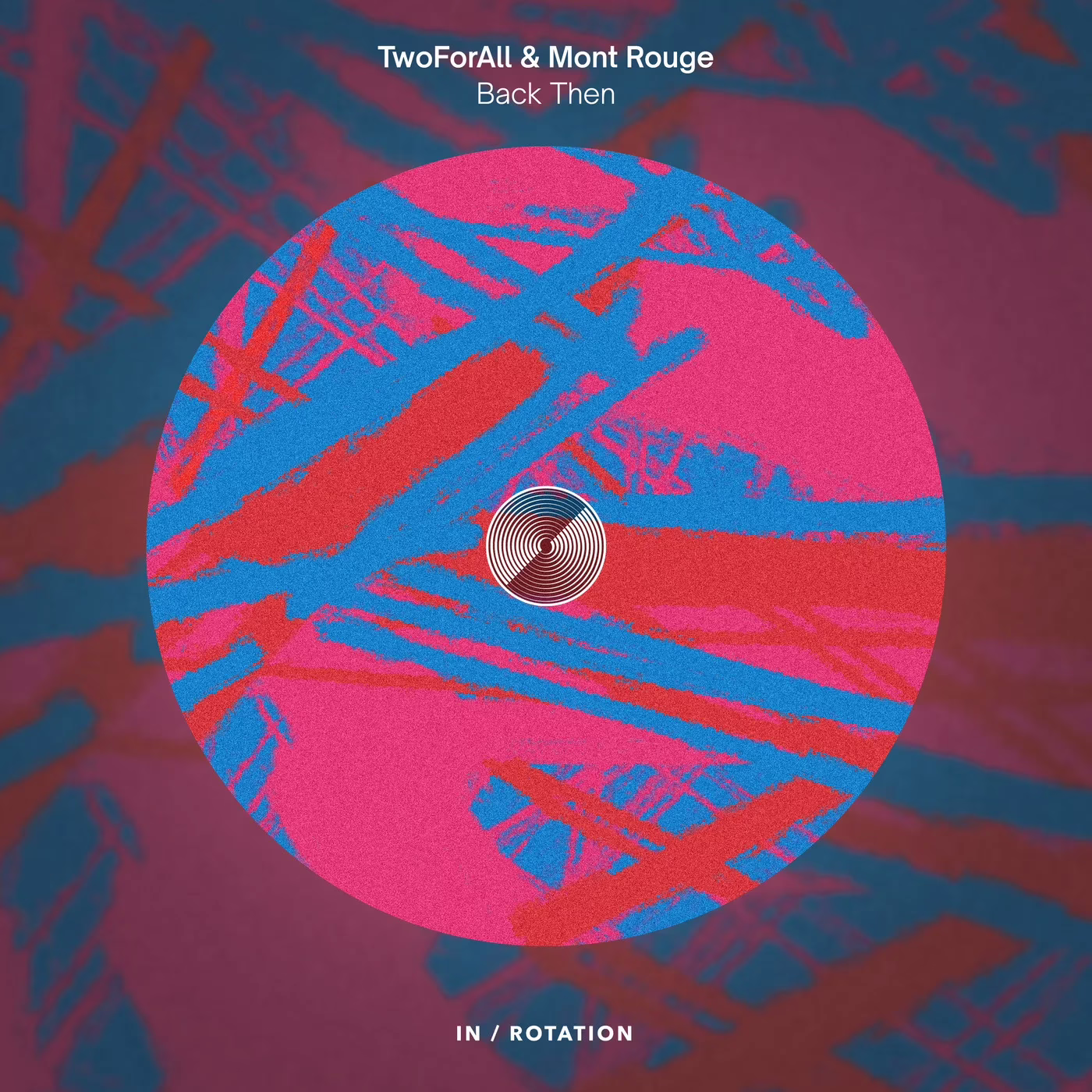 “Back Then” by TwoForAll & Mont Rouge revives vintage House flair with deep grooves and timeless Tech House textures on INROTATION new banger.