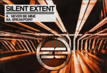 Atmospheric textures & precise rhythm define Silent Extent’s new DnB release “Never Be Mine” & “Breakpoint” on Architecture Recordings.